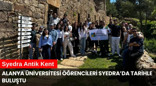 Alanya Üniversitesi Öğrencileri Syedra’da Tarihle Buluştu