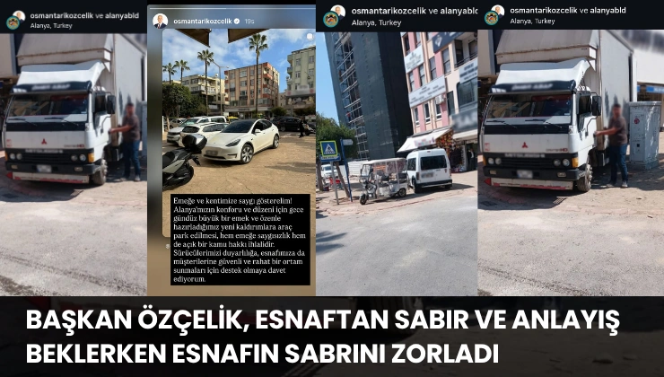 Başkan Özçelik, Esnaftan Sabır Ve Anlayış Beklerken Esnafın Sabrını Zorladı