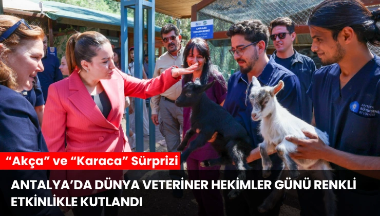 Antalya’da Dünya Veteriner Hekimler Günü Renkli Etkinlikle Kutlandı