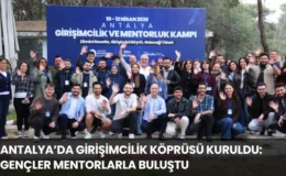 Antalya’da Girişimcilik Köprüsü Kuruldu: Gençler Mentorlarla Buluştu