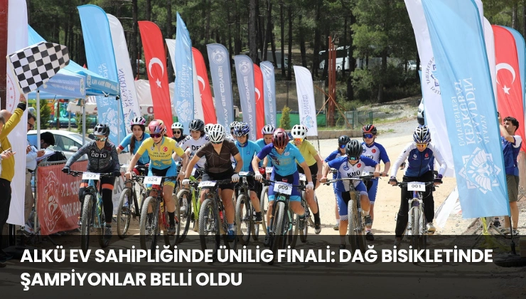 ALKÜ Ev Sahipliğinde ÜNİLİG Finali: Dağ Bisikletinde Şampiyonlar Belli Oldu