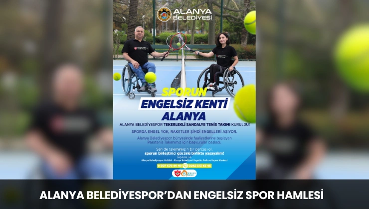 Alanya Belediyespor’dan Engelsiz Spor Hamlesi