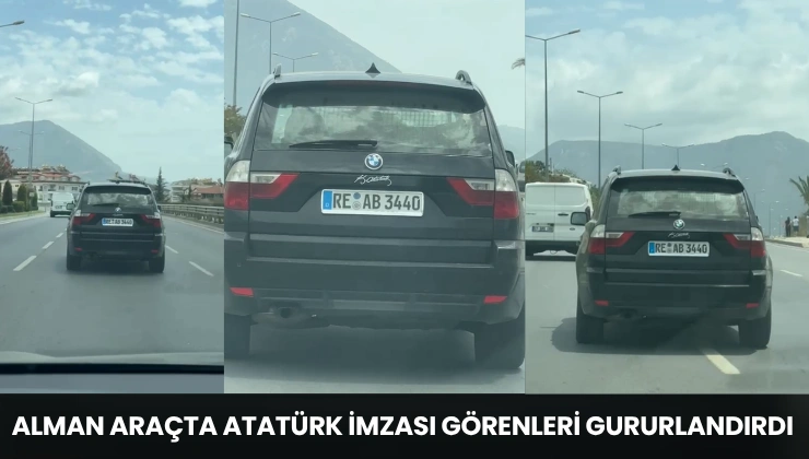 Alman Araçta Atatürk İmzası Görenleri Gururlandırdı