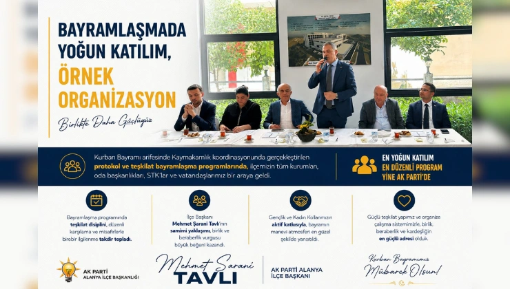 Bayramlaşmada Yoğun Katılım: AK Parti Teşkilatından Dikkat Çeken Organizasyon