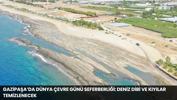 Gazipaşa’da Dünya Çevre Günü Seferberliği: Deniz Dibi ve Kıyılar Temizlenecek