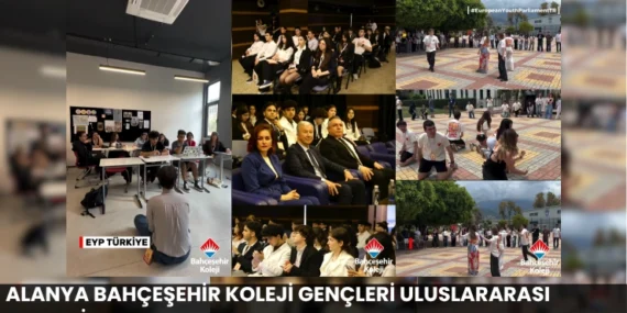 Alanya Bahçeşehir Koleji Gençleri Uluslararası Organizasyonda Buluşturdu