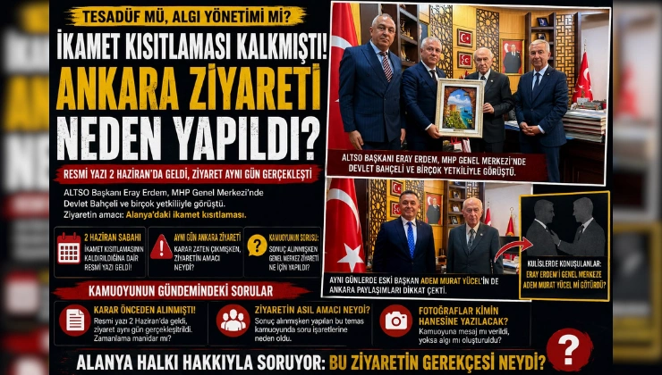 İkamet Kısıtlaması Ziyareti Tartışma Yarattı: Resmi Yazı Gelmişken Ankara Teması Neden Yapıldı?