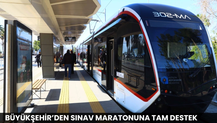 Büyükşehir’den Sınav Maratonuna Tam Destek