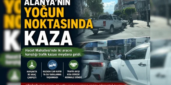 Alanya’nın Yoğun Noktasında Kaza