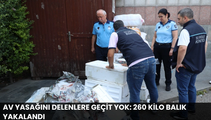 Av Yasağını Delenlere Geçit Yok: 260 Kilo Balık Yakalandı