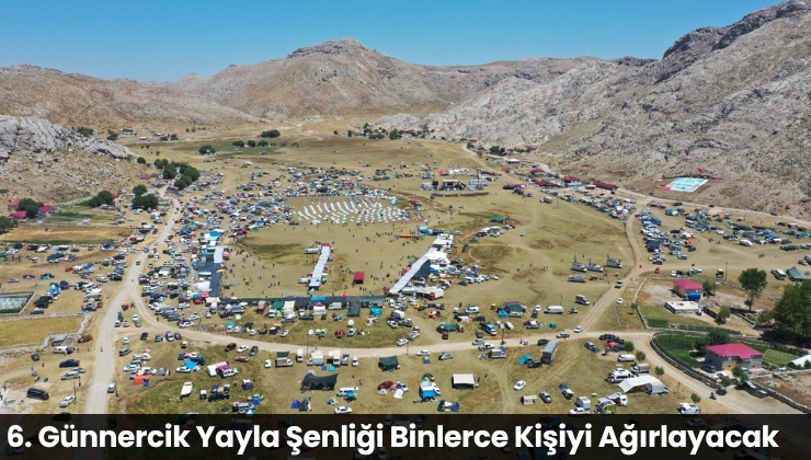 6. Günnercik Yayla Şenliği Binlerce Kişiyi Ağırlayacak