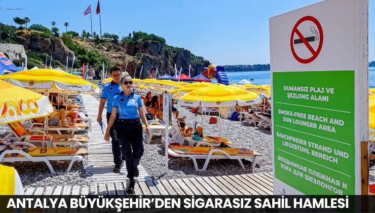 Antalya Büyükşehir’den Sigarasız Sahil Hamlesi