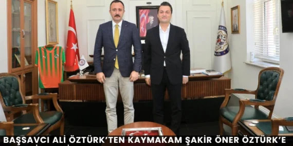 Başsavcı Ali Öztürk’ten Kaymakam Şakir Öner Öztürk’e Veda Ziyareti