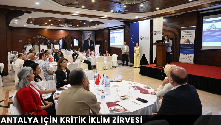 Antalya İçin Kritik İklim Zirvesi