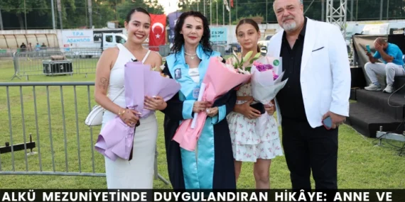 ALKÜ Mezuniyetinde Duygulandıran Hikâye: Anne ve Kızın Zaferi
