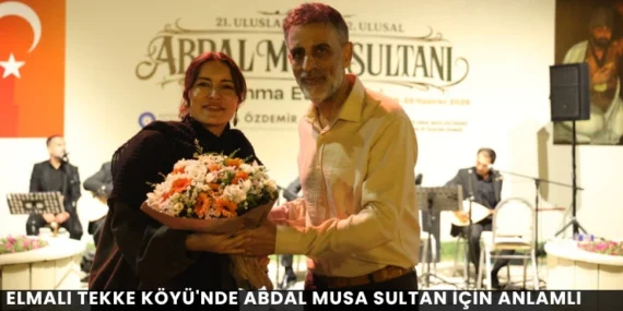Elmalı Tekke Köyü’nde Abdal Musa Sultan İçin Anlamlı Buluşma