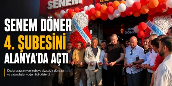 Hatay Lezzeti Alanya’da Büyüyor: Senem Döner 4. Şubesini Açtı