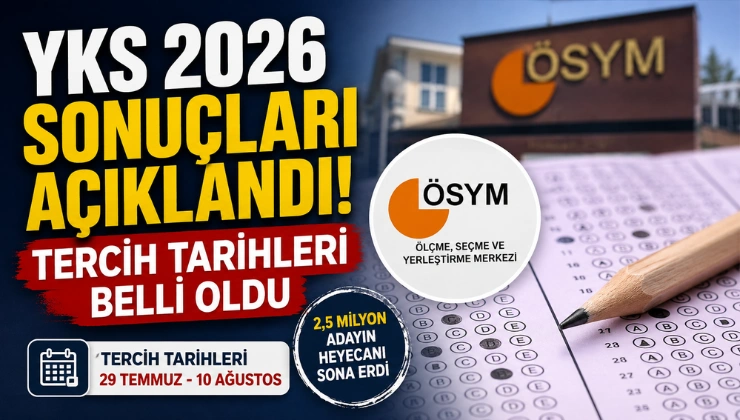 YKS 2026 Sonuçları Açıklandı! Tercih Tarihleri Belli Oldu - Mega TV Alanya haber - 2026-07-21T115549.076