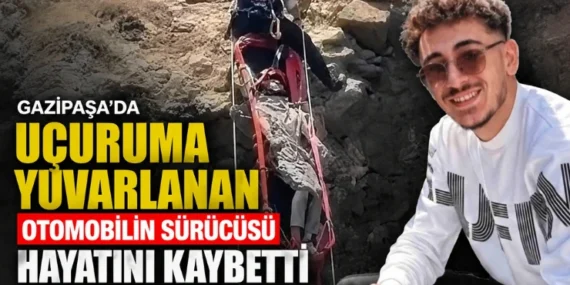 Gazipaşa’da Uçuruma Yuvarlanan Otomobilin Sürücüsü Hayatını Kaybetti