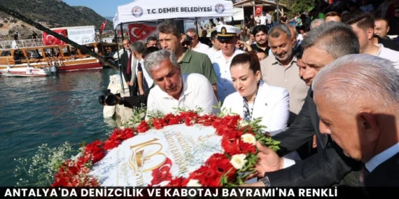 Antalya’da Denizcilik ve Kabotaj Bayramı’na Renkli Kutlama