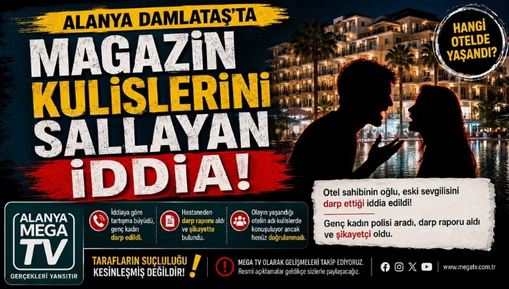 Damlataş’ta Magazin Kulislerini Hareketlendiren Darp İddiası!