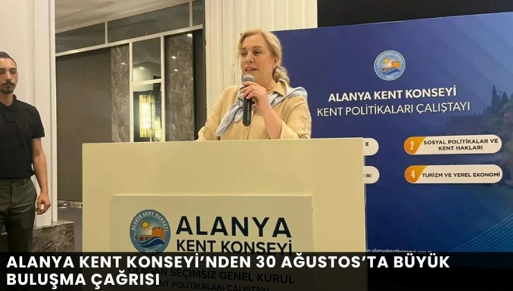 Alanya Kent Konseyi’nden 30 Ağustos’ta Büyük Buluşma Çağrısı - Mega TV Alanya haber - 2026-08-28T113504.153