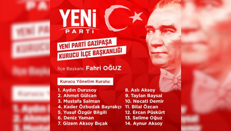 Yeni Parti Gazipaşa'da Teşkilatlanmayı Başlattı! Fahri Oğuz Kurucu İlçe Başkanı Oldu - Mega TV Alanya haber 74 - Mega TV