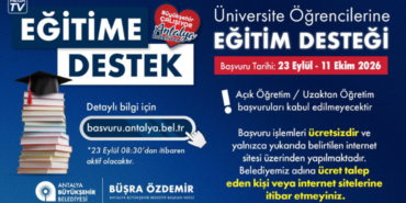 Antalya Büyükşehir’den üniversitelilere 20 bin TL eğitim desteği