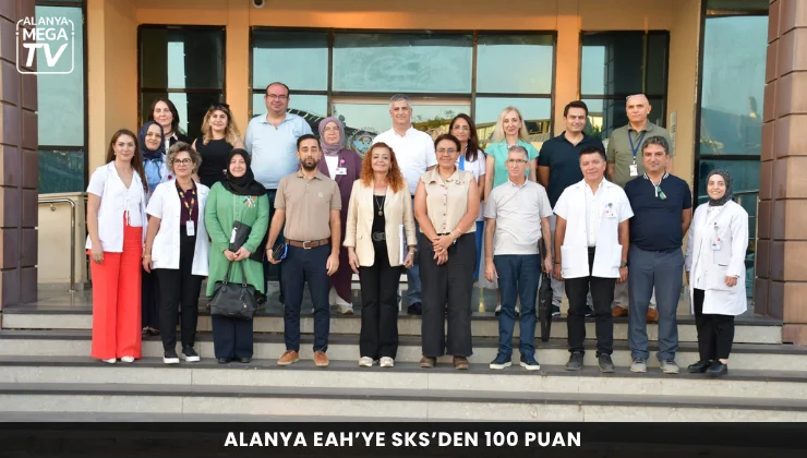 Alanya EAH’ye SKS’den 100 Puan 