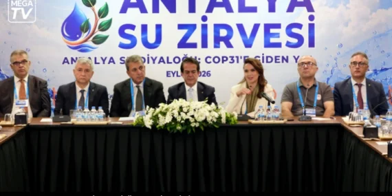 Antalya’da su zirvesi öncesi kritik toplantı