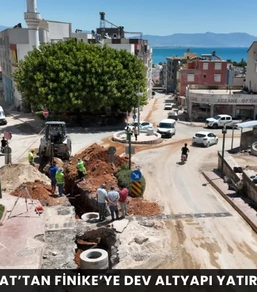 ASAT’tan Finike’ye dev altyapı yatırımı