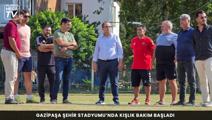Gazipaşa Şehir Stadyumu’nda kışlık bakım başladı