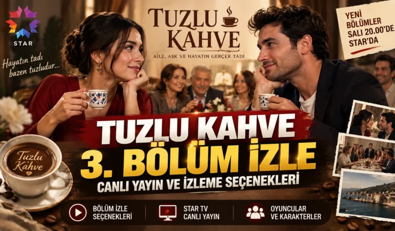Tuzlu Kahve 3. bölüm izle: Yeni bölüm yayınlandı 