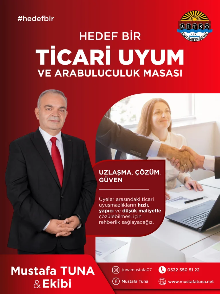 Mustafa Tuna: “Ticari uyuşmazlıklar üyemizin işini yavaşlatmasın”