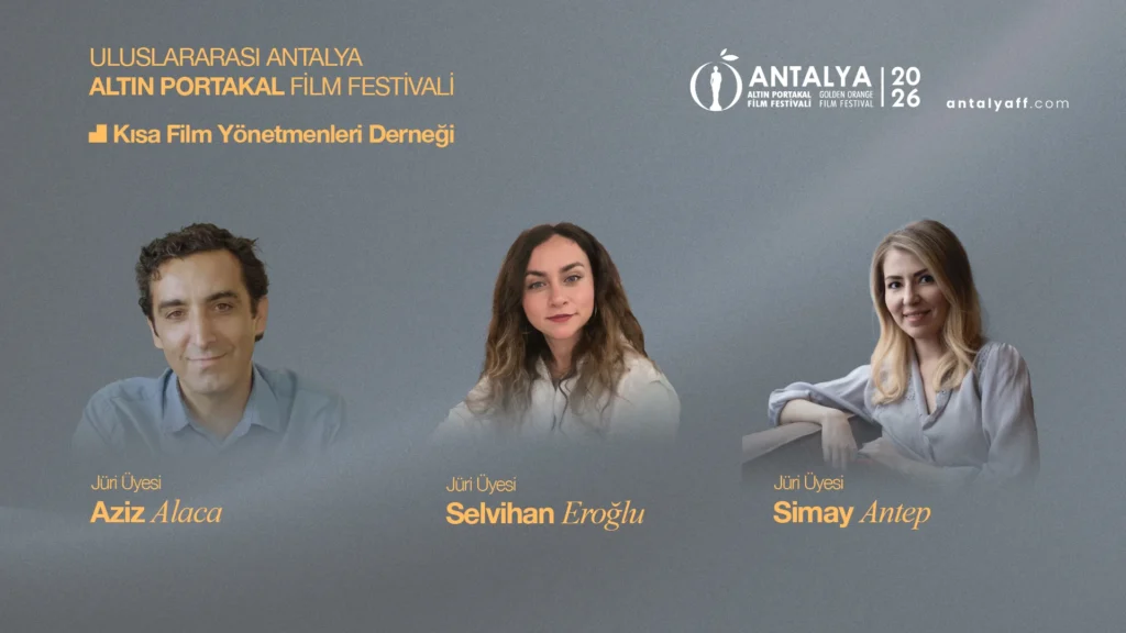 Altın Portakal’da Kısa Film Yönetmenleri Derneği ve FİLM-YÖN jürileri açıklandı - Mega TV Altın Portakal’da Kısa Film Yönetmenleri Derneği ve FİLM-YÖN jürileri açıklandı