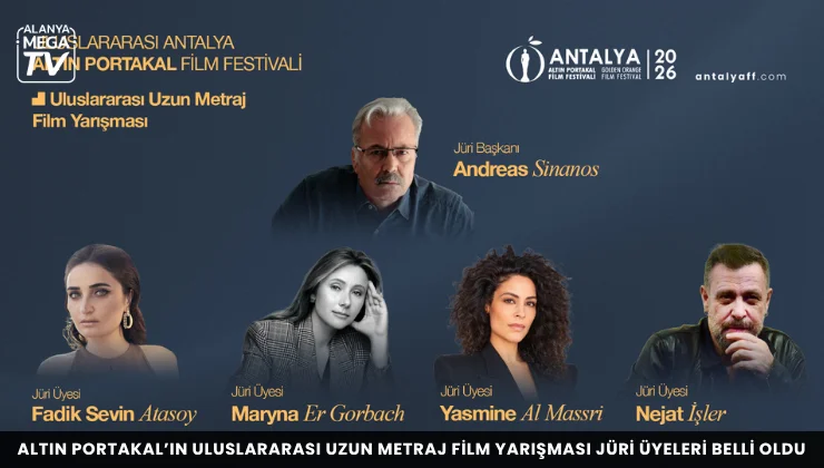 Altın Portakal’ın Uluslararası Uzun Metraj Film Yarışması jüri üyeleri belli oldu