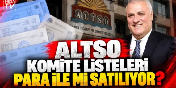 ALTSO komite listeleri para ile mi satılıyor?