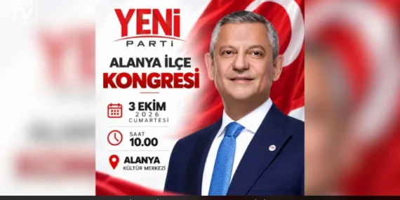 Yeni Parti Alanya kongreye gidiyor