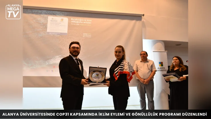 Alanya Üniversitesinde COP31 kapsamında iklim eylemi ve gönüllülük programı düzenlendi