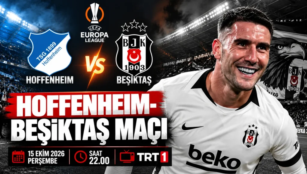 Hoffenheim-Beşiktaş maçı ne zaman, saat kaçta, hangi kanalda? İşte yayın bilgileri - Mega TV Hoffenheim-Beşiktaş maçı ne zaman, saat kaçta, hangi kanalda? İşte yayın bilgileri