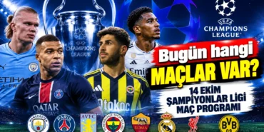 Bugün hangi maçlar var? 14 Ekim Şampiyonlar Ligi maç programı