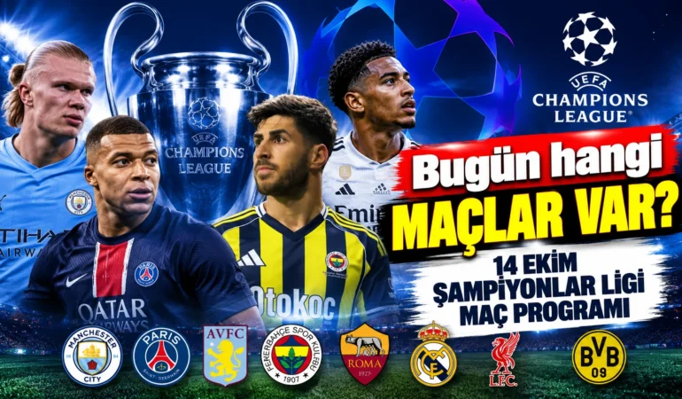 Bugün hangi maçlar var? 14 Ekim Şampiyonlar Ligi maç programı