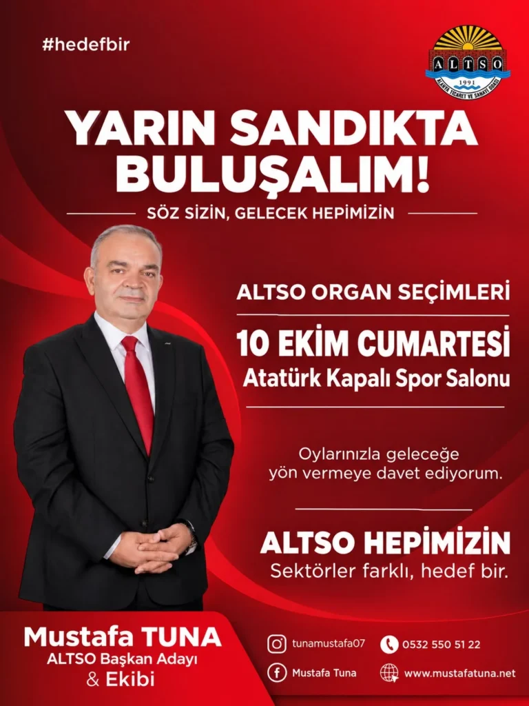 Mustafa Tuna’dan ALTSO üyelerine sandığa katılım çağrısı